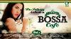 Vintage Bossa Caf Two Hours Of Bossa And Jazz Vol 1 3